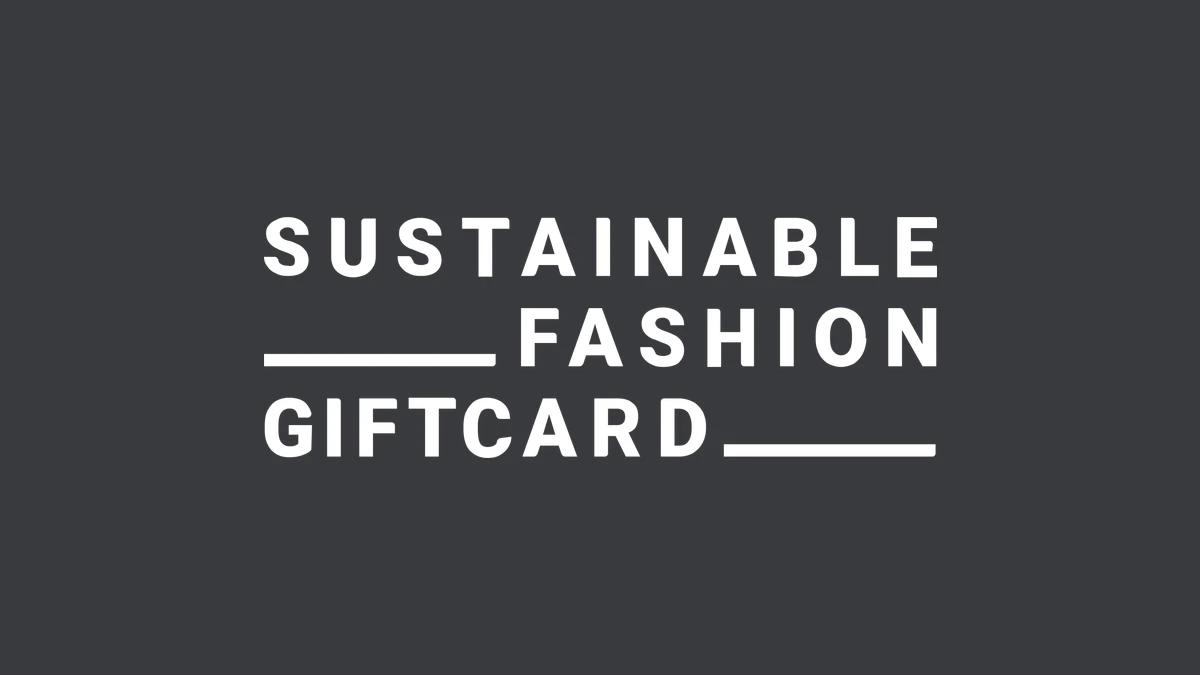 Sustainable Fashion Giftcard